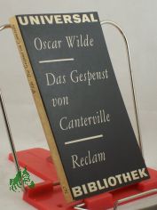 Das Gespenst von Canterville : Erzhlungen u. Mrchen / Oscar Wilde. Aus d. Engl. bers. von Franz Blei ... Nachw. von Horst Hhne. Mit 24 Zeichn. von Inge Brux