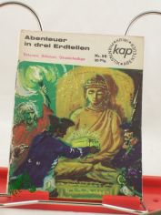 Abenteuer in drei Erdteilen. - Sklaven, Sldner, Sulenheilige / Lajos Hevesi. [bers. von Jozsef Takach]