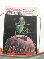 Die Kristallwelt der Robina Crux / Alexander Krger