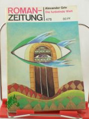 Die funkelnde Welt / Alexander Grin. Aus d. Russ. von Heinz Kbart