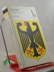 Die BRD : e. histor. berblick / Erich Nickel