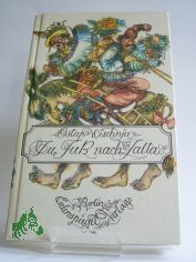 Zu Fuss nach Jalta : humorist. Erzhlungen / Ostap Wischnja. Ausgew., aus d. Russ. bers. u. mit e. Nachw. vers. von Aljonna Mckel