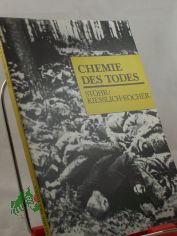 Chemie des Todes : Geschichte, Gegenwart, Abrstungsperspektiven / Ralf Sthr ; Harald Kielich-Kcher. Zeichn.: Uwe Drado