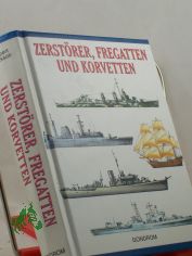 Zerstrer, Fregatten und Korvetten