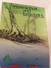 Wissenschaft und Fortschritt, 5/1986