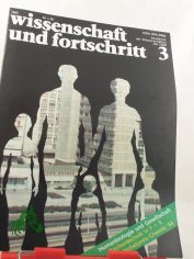 Wissenschaft und Fortschritt, 3/1985