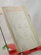 Pont und Anna : Erzhlung / Arnold Zweig. Geleitw. Heinz Kamnitzer. Illustrationen: Werner Klemke