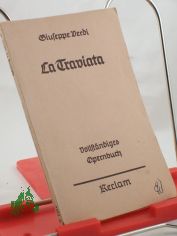 La Traviata : Oper in 4 Aufzgen / Giuseppe Verdi.