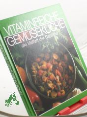 Vitaminreiche Gemsekche die Vielfalt der Gensse