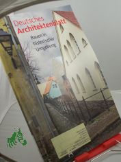 4/2007, Bauen in historischer Umgebung