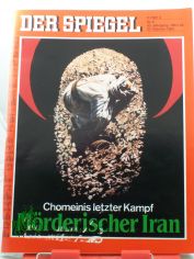 9/1989, 27. Februar, Mrderischer Iran, Chomeinis letzter Kampf