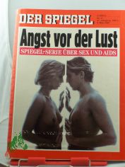 11/1987, 9. Mrz, Angst vor der Lust