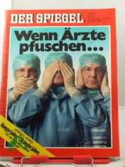 17/1989, 24. April, Wenn rzte pfuschen