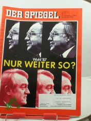 4/1987, 19. Januar, Nur weiter so? Wahl 1987