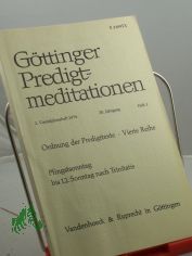 Ordnung der Predigttexte, Vierte Reihe, Pfingstsonntag bis 12. Sonntag nach Trinitatis, Heft 3, 1976