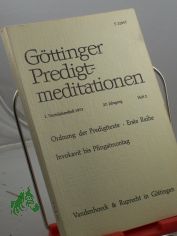 Ordnung der Predigttexte, Erste Reihe, Invokavit bis Pfingstsonntag, Heft 2, 1973