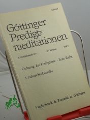 Ordnung der Predigttexte, Erste Reihe, 1. Advent bis Estomihi, Heft 1, 1972