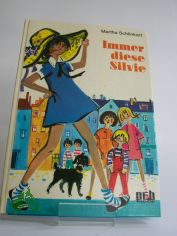 Immer diese Silvie / Martha Schlinkert