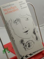 Steinchen schmeissen : Kindergeschichten fr Erwachsene / Hanna-Heide Kraze. Illustrationen von Wolfgang Wrfel