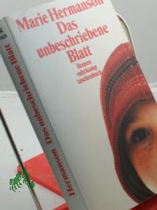 Das unbeschriebene Blatt : Roman / Marie Hermanson. Aus dem Schwed. von Regine Elssser