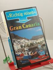 Gran Canaria / Michael Mbius ; Annette Ster