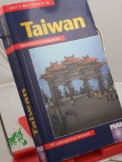 Taiwan : Reisefhrer mit Landeskunde ; mit einem Reiseatlas / von Wolfgang Senftleben