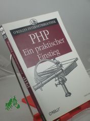 PHP - ein praktischer Einstieg / Ulrich Gnther