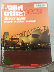 Australien : Sydney, Ostkste, Outback / Stefan Huy ... (Text). Achim Gaasterland ; Ulrich Teschner (Fotos)