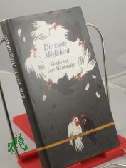 Die vierte Mglichkeit : Geschichten vom Miteinander ; ausgew. Erzhlungen