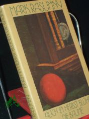 Auch im Herbst blhen die Bume : e. Tag-u.-Nacht-Buch / Mark Rasumny. Hrsg., aus d. Jidd. bertr. u. mit e. Nachw. vers. von Jrgen Rennert