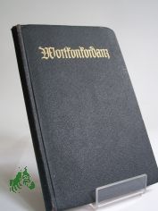 Die Bibel oder die ganze Heilige Schrift des Alten und Neuen Testaments / nach der deutschen bersetzung Martin Luthers. Neu durchges. nach d. vom Dt. Evang. Kirchenausschu genehmigten Text