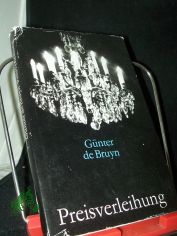 Preisverleihung : Roman / Gnter de Bruyn