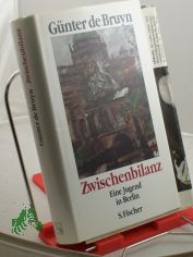 Zwischenbilanz : eine Jugend in Berlin / Gnter de Bruyn