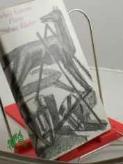 Florus und der Ruber : Erzhlungen / Michail A. Kusmin. Aus d. Russ. bertr. von Alexander Eliasberg ... Hrsg. u. mit e. Nachw. von Fritz Mierau