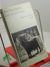 Der Lrm der Sonne / Jose Maria Sanjuan. Aus d. Span. bers. u. mit e. Nachbemerkung von Fritz Rudolf Fries