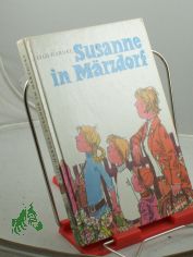 Susanne in Mrzdorf / Lilo Hardel. Illustrationen von Eberhard Binder