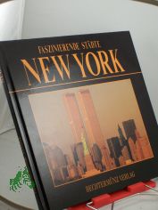 Faszinierende Stdte. New York. Sonderausgabe
