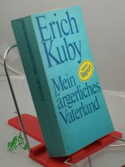 Mein rgerliches Vaterland : Report / Erich Kuby