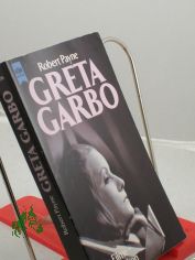 Greta Garbo : ihre Filme - ihr Leben / von Robert Payne. Aus d. Amerikan. bers. von Christa Bandmann