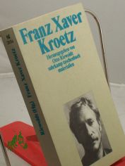 Franz Xaver Kroetz / hrsg. von Otto Riewoldt