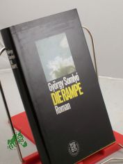Die Rampe : Roman / Gyrgy Somlyo