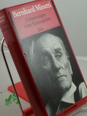 Erinnerungen eines Schauspielers / Bernhard Minetti. Hrsg. von Gnther Rhle