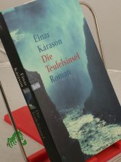 Die Teufelsinsel : Roman / Einar Karason. Aus dem Islnd. von Marita Bergsson