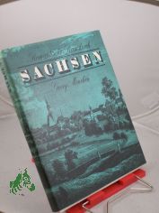 Romantische Reise durch Sachsen / 150 Jahre zurck in das Zeitalter zwischen Postkutsche und Eisenbahn fhrt uns Georg Menchn, und Frank Schenke fotogr. die vielfltigen Gesichter Sachsens