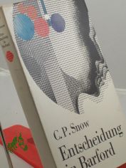 Entscheidung in Barford : Roman / C. P. Snow. Aus d. Engl. ins Dt. bertr. von Grete Felten. Mit e. Nachbemerkung von Helmut Findeisen