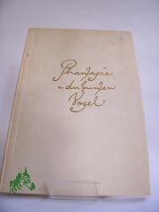 Phantasie - du bunter Vogel : Lyrik aus dem Kreis Glauchau / hrsg. vom Kreiskabinett fr Kulturarbeit Glauchau