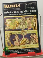 3/1986, Arbeitsethik im Mittelalter, Mssiggang ist ein Feind der Seele