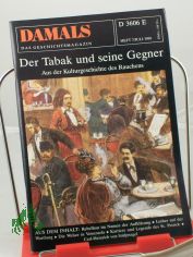 7/1988, Der Tabak und seine Gegner