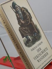 Der verzauberte Wanderer / Nikolai Leskow. bers.: Arthur Luther