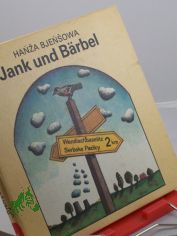 Jank und Brbel / Hanza Bjensowa